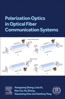 Polarization Optics in Optical Fibre Communication Systems 0443289158 Book Cover