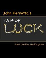 Out of Luck 0692726071 Book Cover