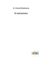 El ostracismo 3752486414 Book Cover