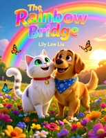 The Rainbow Bridge B0H9S3597P Book Cover