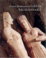 Great Moments in Greek Archaeology (J. Paul Getty Museum) 0892369108 Book Cover