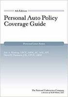 Personal Auto Policy Coverage Guide 4th Edition 1945424095 Book Cover