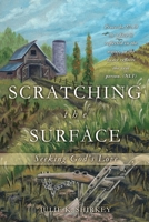 Scratching the Surface: Seeking God's Love 1630502766 Book Cover