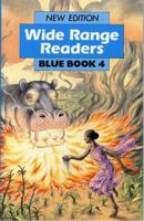 Wide Range Reader: Blue Book Bk. 4 0050037463 Book Cover