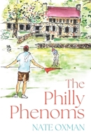 The Philly Phenoms B0F7NSDD78 Book Cover