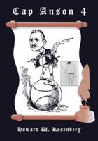 Bigger Than Babe Ruth--Captain Anson of Chicago 0972557431 Book Cover