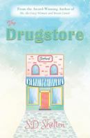 The Drugstore 0982508522 Book Cover