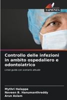 Controllo delle infezioni in ambito ospedaliero e odontoiatrico 6200705585 Book Cover