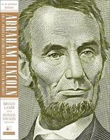 Abraham Lincoln: Great American Historians on Our Sixteenth President 1586487744 Book Cover