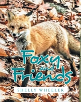 Foxy and Friends 163881855X Book Cover