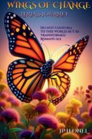 WINGS OF CHANGE: LYRIA'S JOURNEY B0G4M7W5DY Book Cover