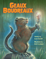 Geaux Boudreaux 1455628255 Book Cover