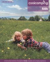 Cool Camping: Kids 190688952X Book Cover