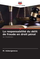 La responsabilité du délit de fraude en droit pénal (French Edition) 6208266939 Book Cover