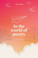 In the World of Poetry B09ZG22LXK Book Cover