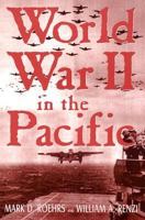 World War II in the Pacific 0765608367 Book Cover