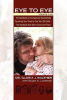 Eye to Eye Volume Two 1453795979 Book Cover