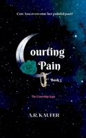 Courting Pain B0FB6MVDHV Book Cover