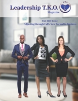 Leadership TKO magazine: Fall 2020 B08M2LMDVR Book Cover
