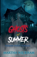 Summer Night Screams: Ghosts of Summer (Summer Screams) B0FKHGRTW8 Book Cover
