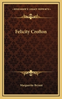 Felicity Crofton 1377437558 Book Cover