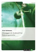Fl�ssiggas als Kraftstoff f�r Fahrzeugantriebe 3638696650 Book Cover