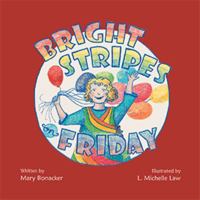 Bright Stripes On Friday 1412074932 Book Cover