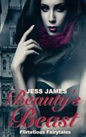 Beauty's Beast 1535182563 Book Cover