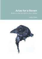 Arias for a Raven 0244832358 Book Cover