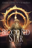 Blood Red Star: Awakening part one B0DS971XHP Book Cover