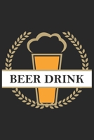 Beer drink: Beer taste logbook for beer lovers | Beer Notebook | Craft Beer Lovers Gifts 1679314432 Book Cover