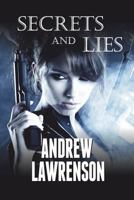 Secrets and Lies 1910980102 Book Cover
