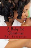A Baby for Christmas 1494300044 Book Cover