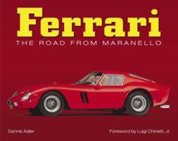 Ferrari: The Road from Maranello 1400064635 Book Cover