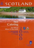 Scotland: Where to Stay Self Catering 2000 0854195599 Book Cover
