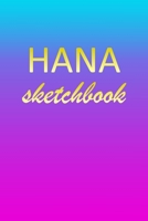 Hana: Sketchbook Blank Imaginative Sketch Book Paper Pink Blue Gold Custom Letter H Personalized Cover Teach & Practice Drawing for Experienced & Aspiring Artists & Illustrators Creative Sketching Doo 1709644885 Book Cover