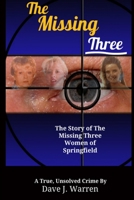 The Missing Three 1514229587 Book Cover