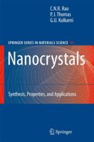 Nanocrystals:: Synthesis, Properties and Applications (Springer Series in Materials Science) 3540687513 Book Cover