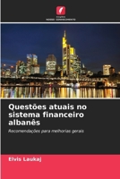Questões atuais no sistema financeiro albanês (Portuguese Edition) 6202475188 Book Cover