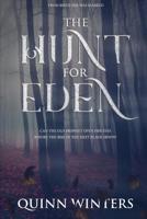 The Hunt for Eden: From Birth She Was Marked 1793900450 Book Cover