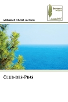 Club-des-Pins (French Edition) 6204975854 Book Cover
