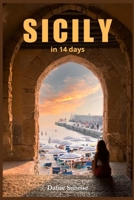 Discovering Sicily in 14 days: Itinerary, maps and tips B0FRF321Z8 Book Cover