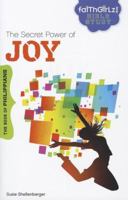 The Secret Power of Joy: The Book of Philippians 0310728428 Book Cover