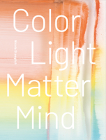 Nicola Staeglich: Color Light Matter Mind 396912090X Book Cover