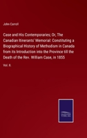 Case, and his Cotemporaries: Volume II 1378857658 Book Cover