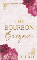 The Bourbon Bargain (Southern Gods) B0DLMGDDLB Book Cover