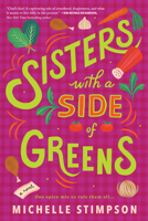 Sisters with a Side of Greens 1728271592 Book Cover