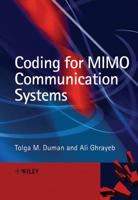 Coding for MIMO Communication Systems 0470028092 Book Cover