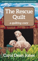 The Rescue Quilt 161745740X Book Cover