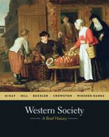 Western Society: A Brief History: Complete Edition 0312682999 Book Cover
